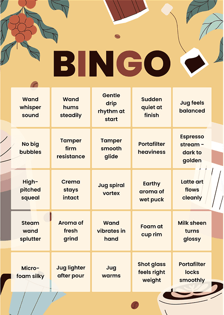Sensory Bingo card with a 5x5 grid of sensory cues to notice while making coffee, such as 'tamper firm resistance' and 'crema stays intact'